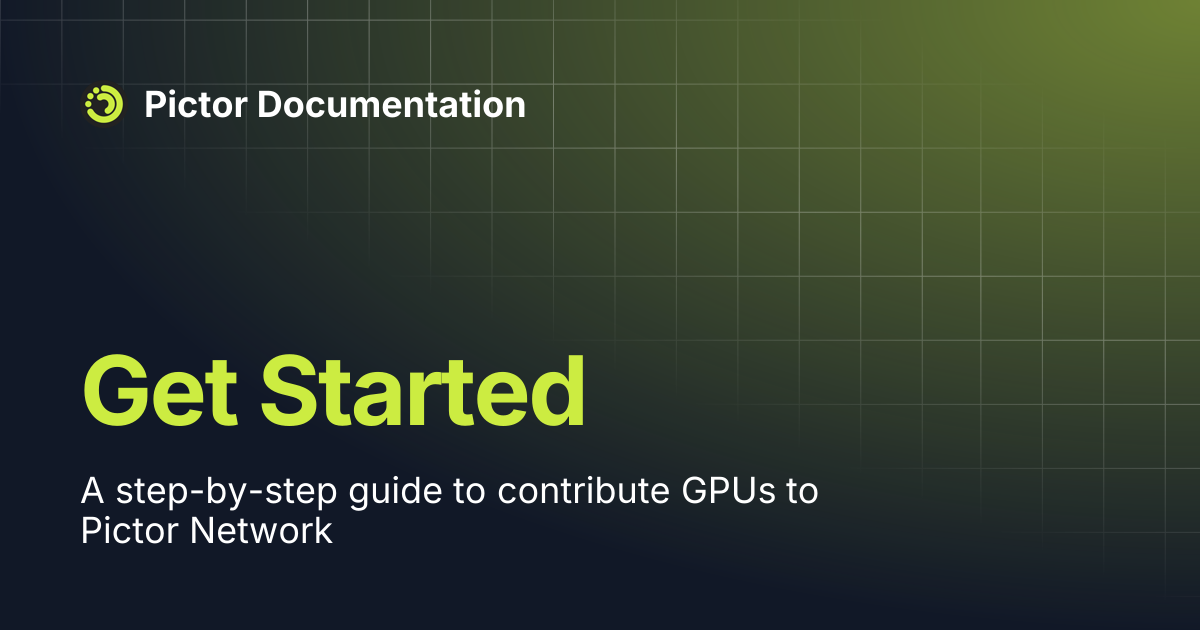 Get Started | Pictor Documentation
