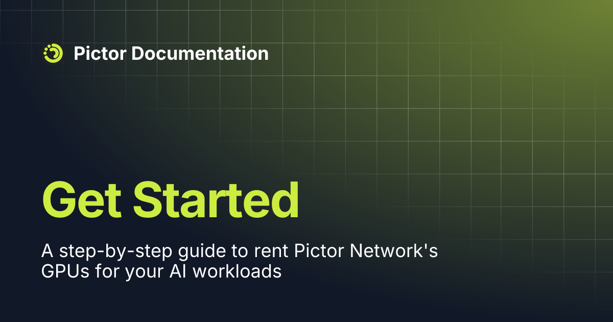 Get Started | Pictor Documentation